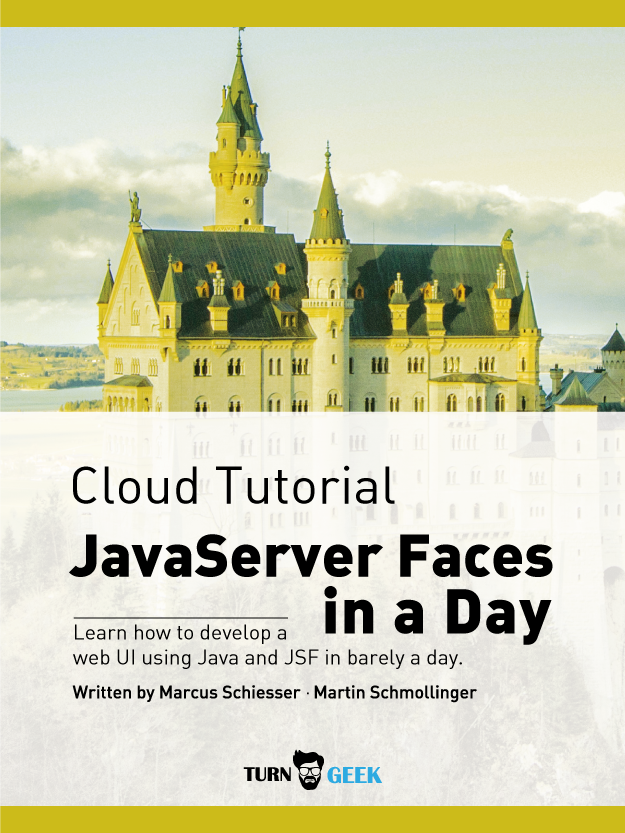 Cloud Tutorial - JavaServer Faces in a Day